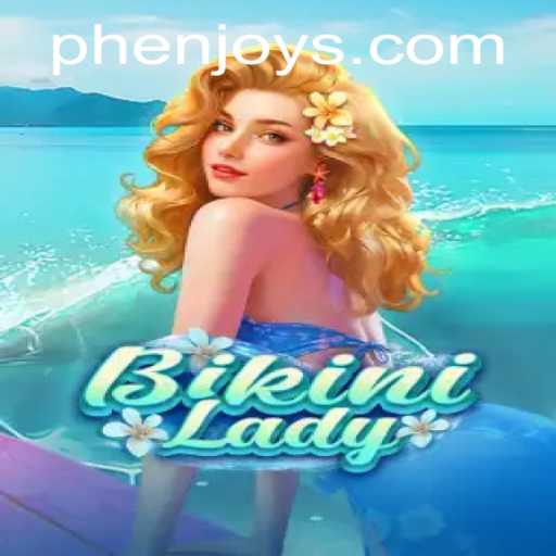 BikiniLady: Exploring the Exciting New Game by PHENJOY